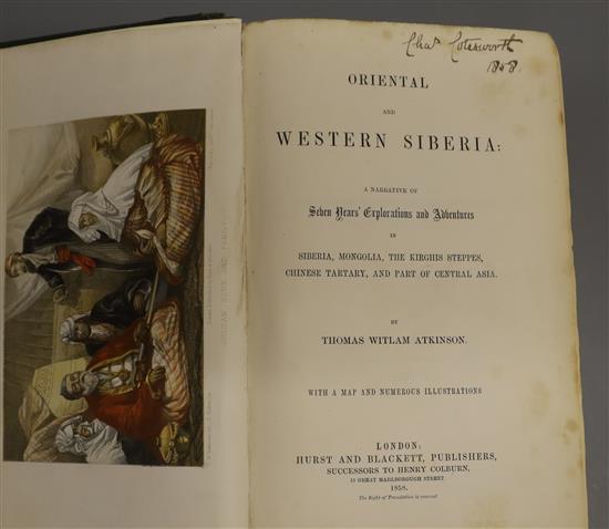 Atkinson, Thomas Witlam - Oriental and Western Siberia, 1st edition, 8vo, original cloth gilt, hand coloured frontis,